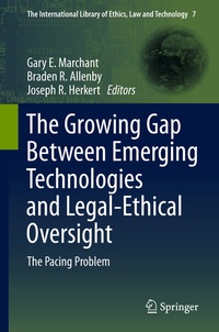 Enlarge image Cover: The Growing Gap Between Emerging Technologies and Legal-Ethical Oversight - Springer