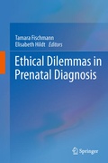 Cover: Ethical Dilemmas in Prenatal Diagnosis - Springer