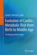 Cover: Evolution of Cardio-Metabolic Risk from Birth to Middle Age - Springer