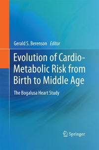 Enlarge image Cover: Evolution of Cardio-Metabolic Risk from Birth to Middle Age - Springer