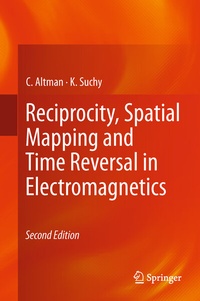 Abbildung von: Reciprocity, Spatial Mapping and Time Reversal in Electromagnetics - Springer