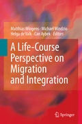 Cover: A Life-Course Perspective on Migration and Integration - Springer