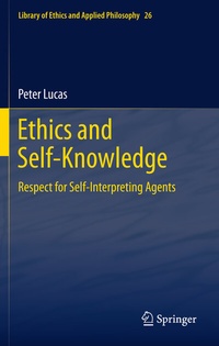 Enlarge image Cover: Ethics and Self-Knowledge - Springer