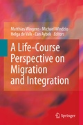Cover: A Life-Course Perspective on Migration and Integration - Springer