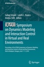 Cover: IUTAM Symposium on Dynamics Modeling and Interaction Control in Virtual and Real Environments - Springer
