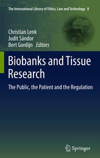 Enlarge image Cover: Biobanks and Tissue Research - Springer