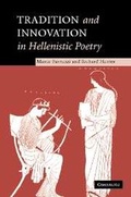 Cover: Tradition and Innovation in Hellenistic Poetry - Cambridge University Press