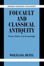 Cover: Foucault and Classical Antiquity - Cambridge University Press