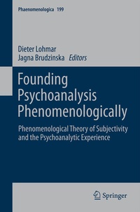 Enlarge image Cover: Founding Psychoanalysis Phenomenologically - Springer