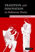 Cover: Tradition and Innovation in Hellenistic Poetry - Cambridge University Press
