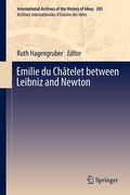 Cover: Emilie du Ch&acirc;telet between Leibniz and Newton - Springer