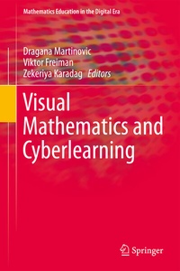 Enlarge image Cover: Visual Mathematics and Cyberlearning - Springer