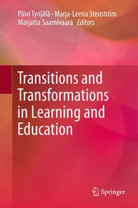 Enlarge image Cover: Transitions and Transformations in Learning and Education - Springer