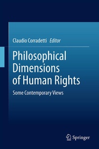 Enlarge image Cover: Philosophical Dimensions of Human Rights - Springer