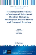 Cover: Technological Innovations in Sensing and Detection of Chemical, Biological, Radiological, Nuclear Threats and Ecological Terrorism - Springer