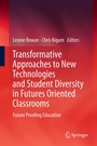 Cover: Transformative Approaches to New Technologies and Student Diversity in Futures Oriented Classrooms - Springer