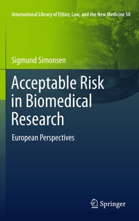 Abbildung von: Acceptable Risk in Biomedical Research - Springer