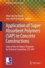 Cover: Application of Super Absorbent Polymers (SAP) in Concrete Construction - Springer