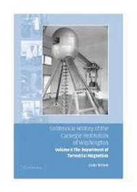 Abbildung von: Centennial History of the Carnegie Institution of Washington: Volume 2, The Department of Terrestrial Magnetism - Cambridge University Press