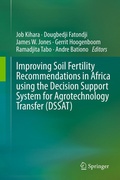 Cover: Improving Soil Fertility Recommendations in Africa using the Decision Support System for Agrotechnology Transfer (DSSAT) - Springer