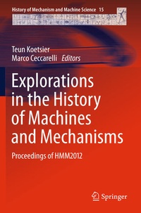 Enlarge image Cover: Explorations in the History of Machines and Mechanisms - Springer