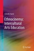 Cover: Ethnocinema: Intercultural Arts Education - Springer