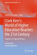 Cover: Clark Kerr's World of Higher Education Reaches the 21st Century - Springer