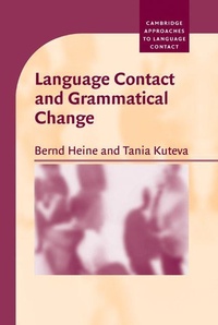 Enlarge image Cover: Language Contact and Grammatical Change - Cambridge University Press