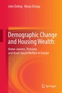 Cover: Demographic Change and Housing Wealth: - Springer