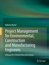 Enlarge image Cover: Project Management for Environmental, Construction and Manufacturing Engineers - Springer