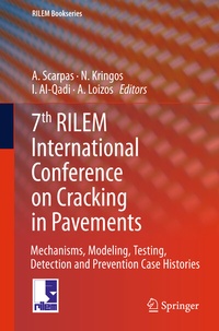 Enlarge image Cover: 7th RILEM International Conference on Cracking in Pavements - Springer
