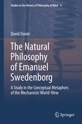 Cover: The Natural philosophy of Emanuel Swedenborg - Springer