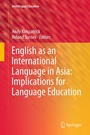 Cover: English as an International Language in Asia: Implications for Language Education - Springer