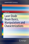 Cover: Laser Diode Beam Basics, Manipulations and Characterizations - Springer
