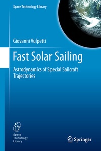 Enlarge image Cover: Fast Solar Sailing - Springer