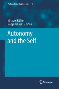 Enlarge image Cover: Autonomy and the Self - Springer