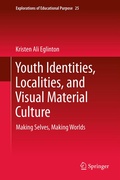 Cover: Youth Identities, Localities, and Visual Material Culture - Springer