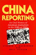 Cover: China Reporting - University of California Press