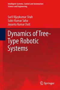 Enlarge image Cover: Dynamics of Tree-Type Robotic Systems - Springer