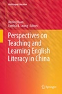 Cover: Perspectives on Teaching and Learning English Literacy in China - Springer
