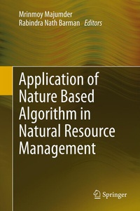 Enlarge image Cover: Application of Nature Based Algorithm in Natural Resource Management - Springer