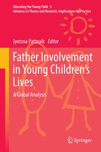 Abbildung von: Father Involvement in Young Children's Lives - Springer