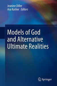 Enlarge image Cover: Models of God and Alternative Ultimate Realities - Springer