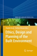 Cover: Ethics, Design and Planning of the Built Environment - Springer