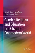 Cover: Gender, Religion and Education in a Chaotic Postmodern World - Springer