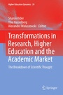 Cover: Transformations in Research, Higher Education and the Academic Market - Springer