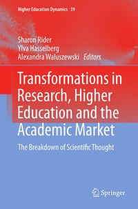 Enlarge image Cover: Transformations in Research, Higher Education and the Academic Market - Springer