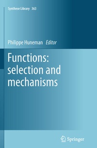 Enlarge image Cover: Functions: selection and mechanisms - Springer