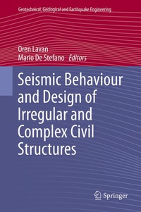 Enlarge image Cover: Seismic Behaviour and Design of Irregular and Complex Civil Structures - Springer