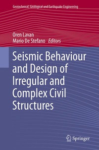 Enlarge image Cover: Seismic Behaviour and Design of Irregular and Complex Civil Structures - Springer